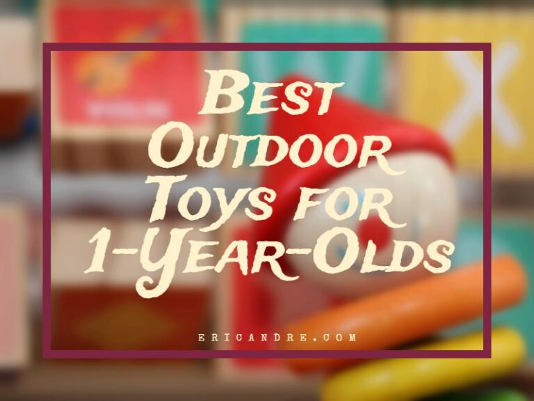 20 Best Outdoor Toys for 1YearOlds 2023 Garden Toys & Playground