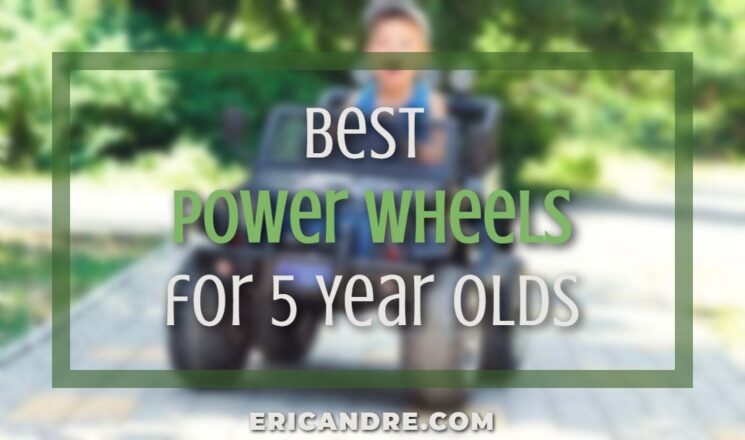 Best Power Wheels for 5 Year Olds