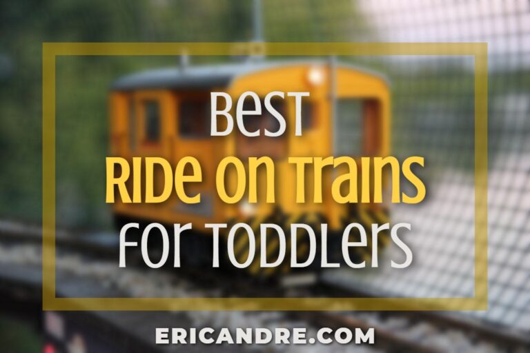 17 Best Ride On Trains for Toddlers 2023 Features, Types & More