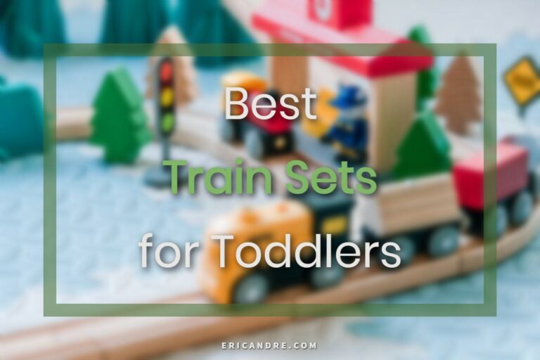 21 Best Train Sets for Toddlers 2023 - Organized & Coordinated Skills