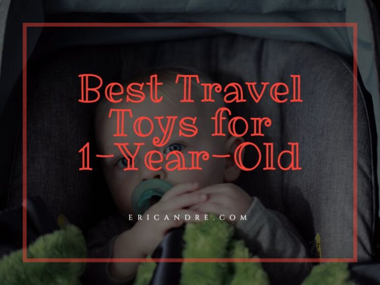 Best Travel Toys for 1-Year-Old