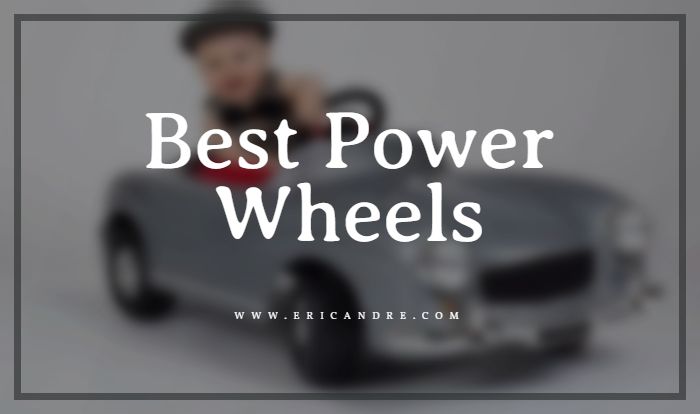 Best Power Wheels for 2 Year Olds